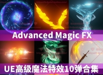 ԱءUE4 UnrealEngine4 4 Advanced Magic FX ߼ħЧ